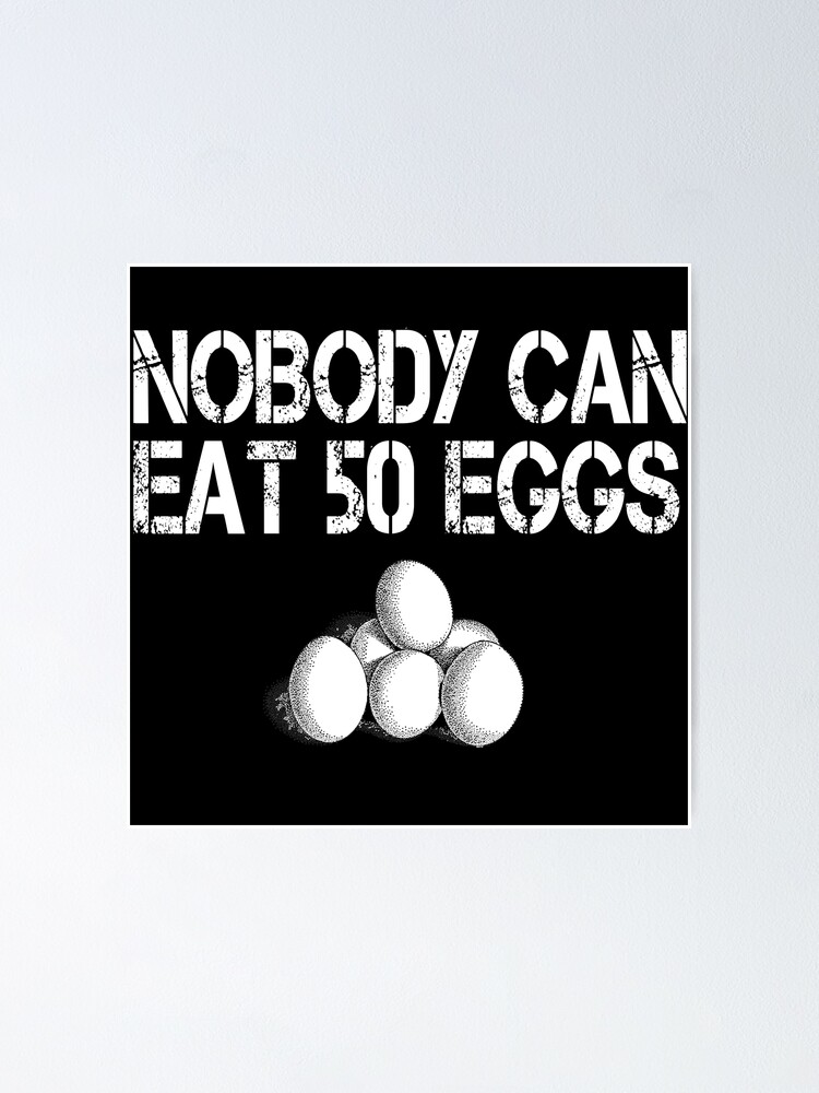 Nobody Can Eat 50 Eggs Cool Hand Luke Poster By Movie Shirts Redbubble
