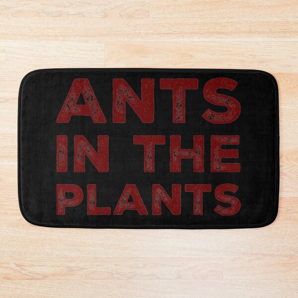 Item preview, Ants in the Plants designed and sold by homesteadswag.
