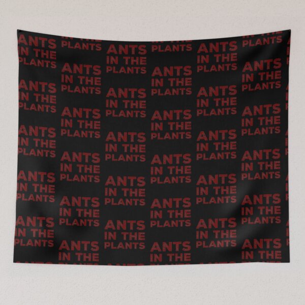 Item preview, Ants in the Plants designed and sold by homesteadswag.