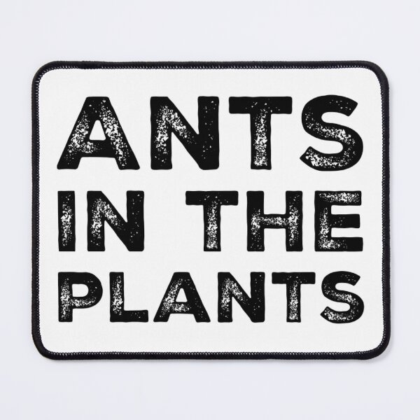 Item preview, Ants in the Plants designed and sold by homesteadswag.