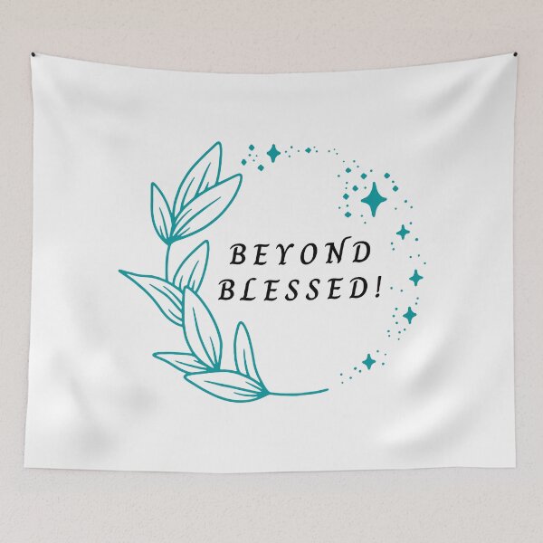 Item preview, beyond blessed designed and sold by MadeDifferent.