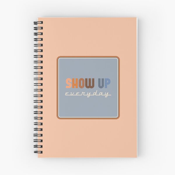 Item preview, Show up everyday Retro note to  Vintage Wisdom designed and sold by Vintage Wisdom.