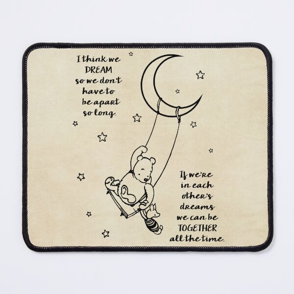 Item preview, Winnie the Pooh ~ I Think we Dream designed and sold by SouthernSassArt.