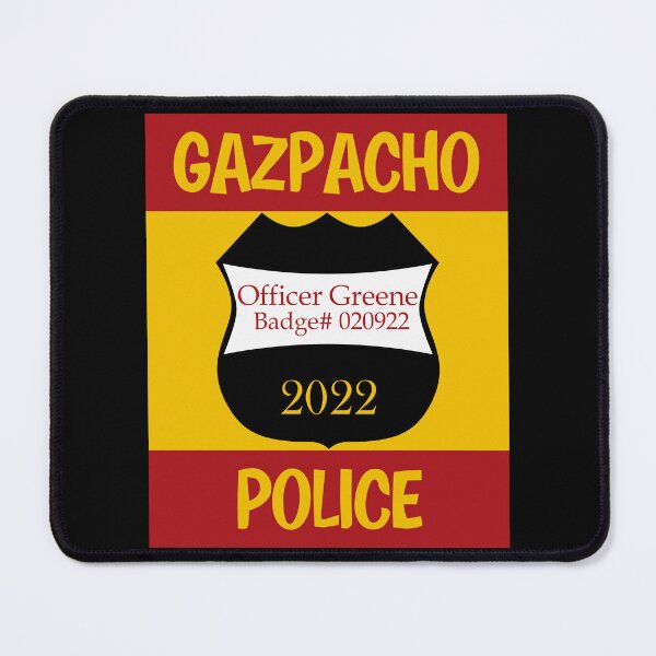 Item preview, Officer Greene Gazpacho Police designed and sold by PeachesMommy.