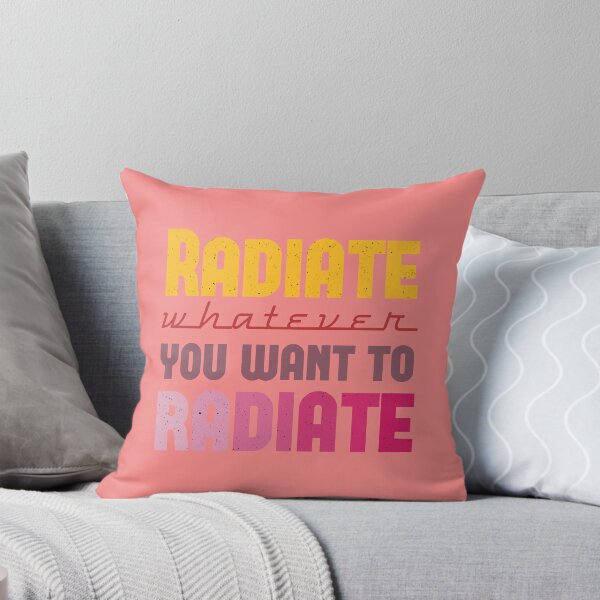 Item preview, Radiate whatever you want to radiate Retro note to self Vintage Wisdom designed and sold by Vintage Wisdom.