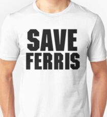 Save Ferris Unisex T-Shirt