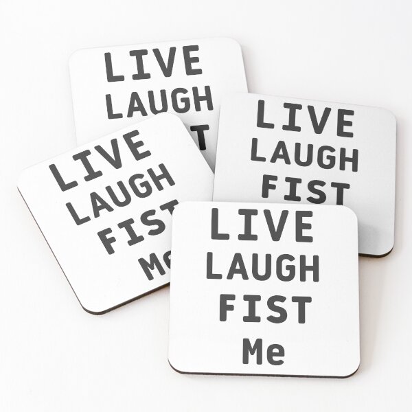 Item preview, Live laugh fist me designed and sold by JUSTDOIT ⭐⭐⭐⭐⭐.