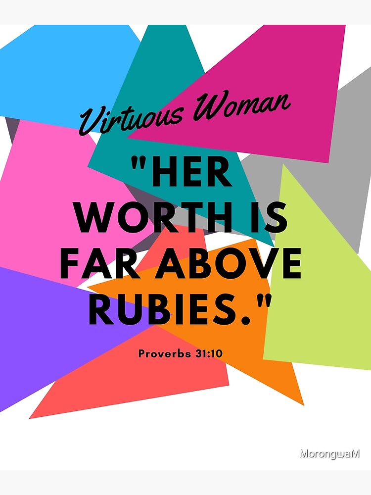 proverbs-31-verse-10-virtuous-woman-poster-for-sale-by-morongwam