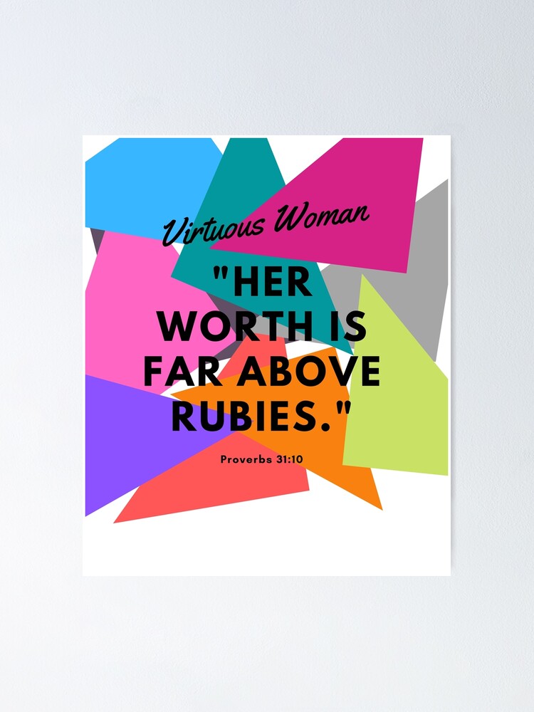 proverbs-31-verse-10-virtuous-woman-poster-for-sale-by-morongwam