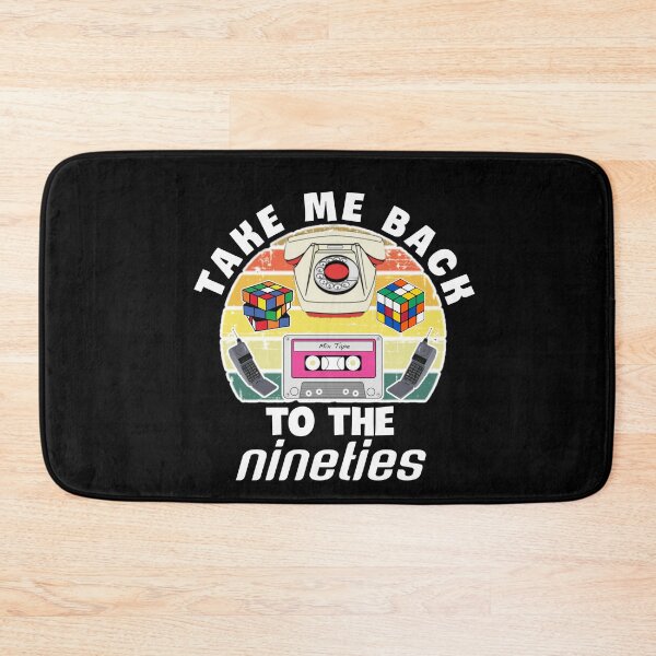 Item preview,  Take me back to the nineties. designed and sold by Umiska.