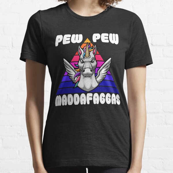 Pew Pew Maddafaggas! Essential T-Shirt