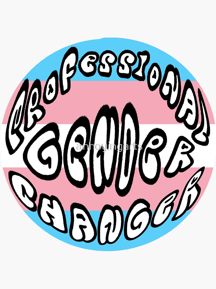 "professional gender changer trans flag" Sticker for Sale by