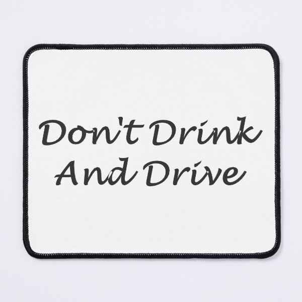 Item preview, Don't Drink And Drive designed and sold by superchele.