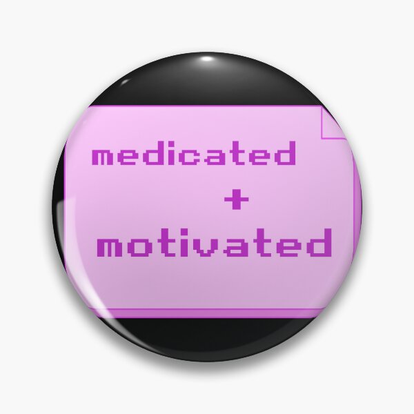 Item preview, medicated + motivated y2k designed and sold by quinnhopp.
