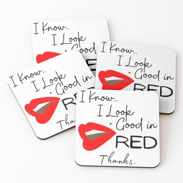 Item preview, I might be colorblind but I know I look good in red | I know I look good in red thanks  designed and sold by Vicsdesignsart.