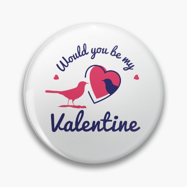 Item preview, Would you be my Valentine ! Best Purpose Ever designed and sold by 7-Studio.