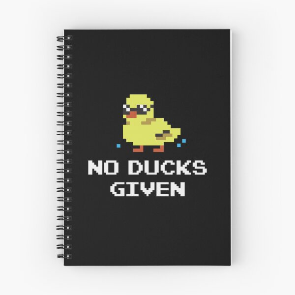 Item preview, No Ducks Given designed and sold by GeeksUnique.