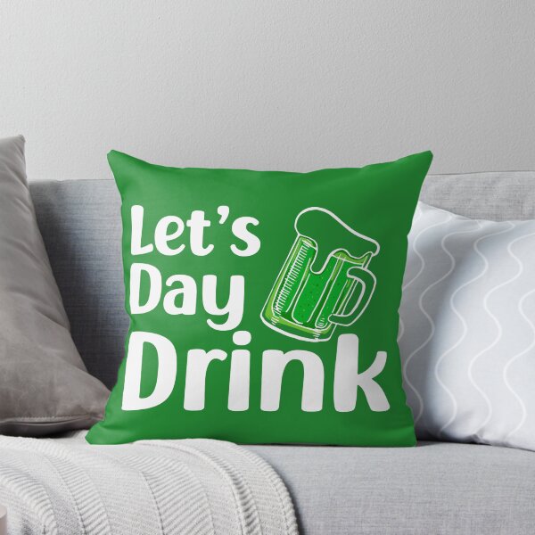 Item preview, Let's Day Drink. Funny St. Patrick's Day , funny drinking quote  designed and sold by DesignHouse07.