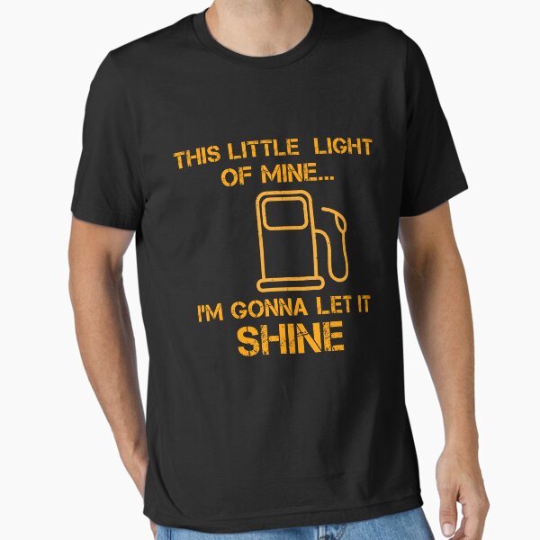 Artikel-Vorschau von This Little Light of Mine Gas I'm Gonna Let It Shine Tank Empty Light Lamp, designt und verkauft von MIZ-MID.