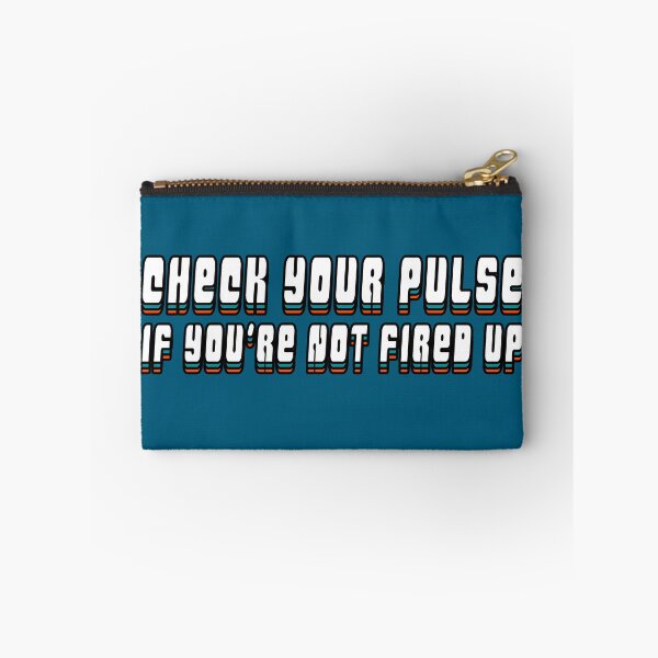 Item preview, Check Your Pulse - Coach Mike McDaniel Quote designed and sold by alolaraichu.