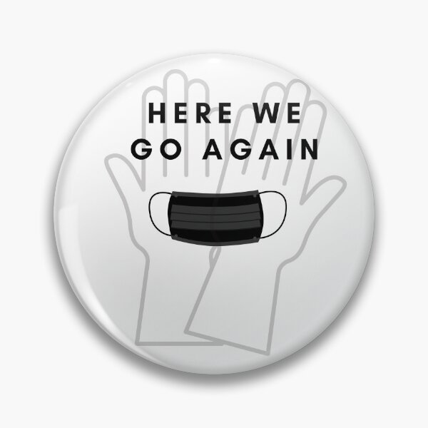Item preview, HERE WE GO AGAIN designed and sold by licorish1.