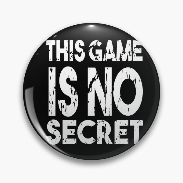 Item preview, This Game Is Not Secret designed and sold by MyStyleStore4.