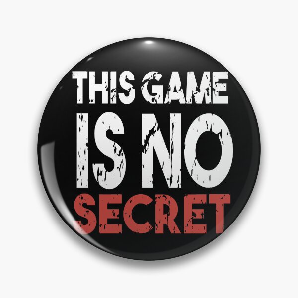 Item preview, This Game Is Not Secret designed and sold by MyStyleStore4.