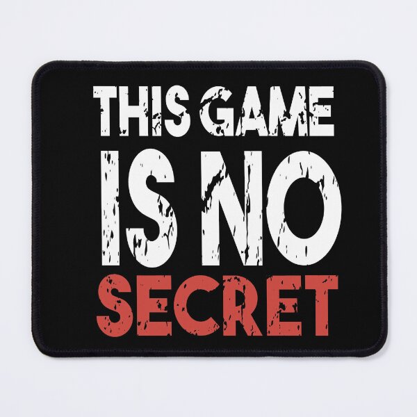 Item preview, This Game Is Not Secret designed and sold by MyStyleStore4.