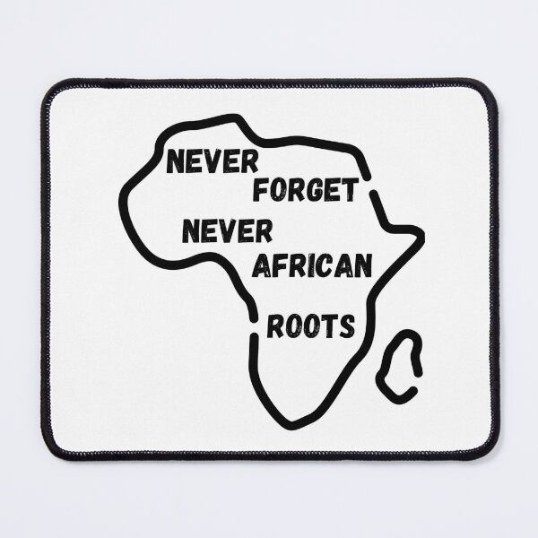 Item preview, Never Forget Your African Roots designed and sold by badretop.
