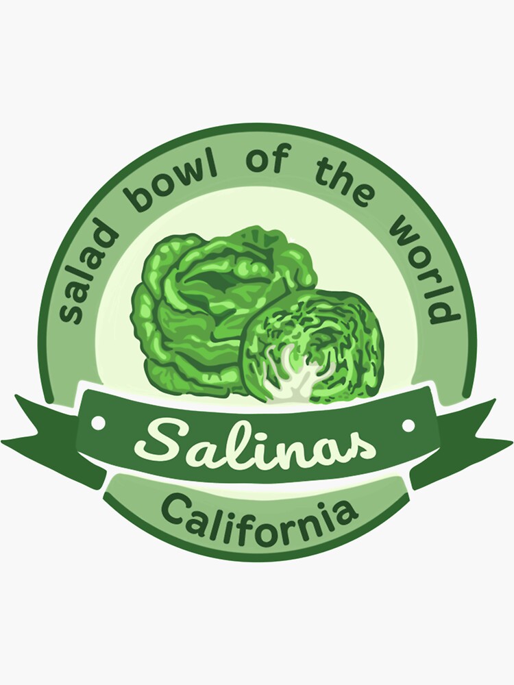 "Salad Bowl of the World Salinas California " Sticker for Sale by