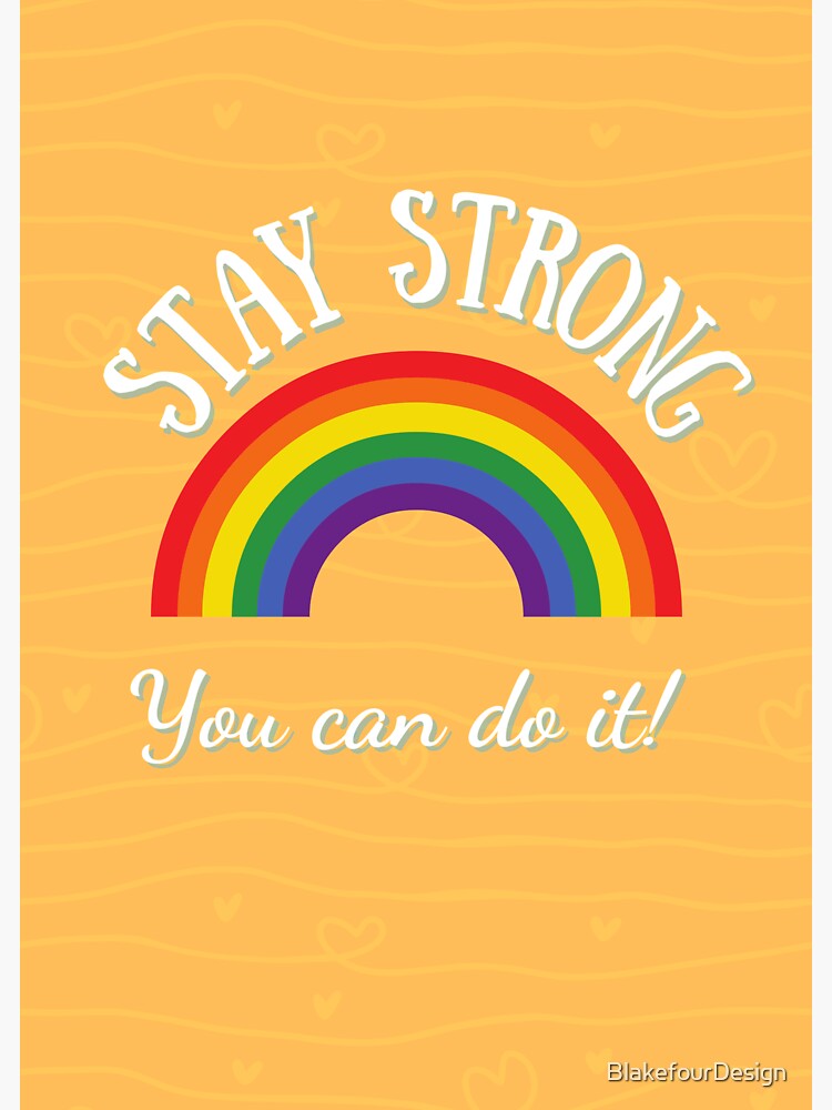 " Stay Strong You Can Do It" Sticker by BlakefourDesign Redbubble