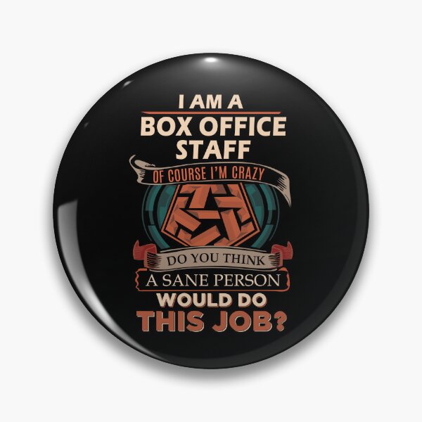 Item preview, Box Office Staff T Shirt - Sane Person Job Gift Item Tee designed and sold by stacyarmst.