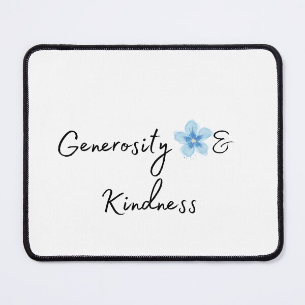 Item preview, GENEROSITY & KIDNESS designed and sold by TrendyLuxShop.