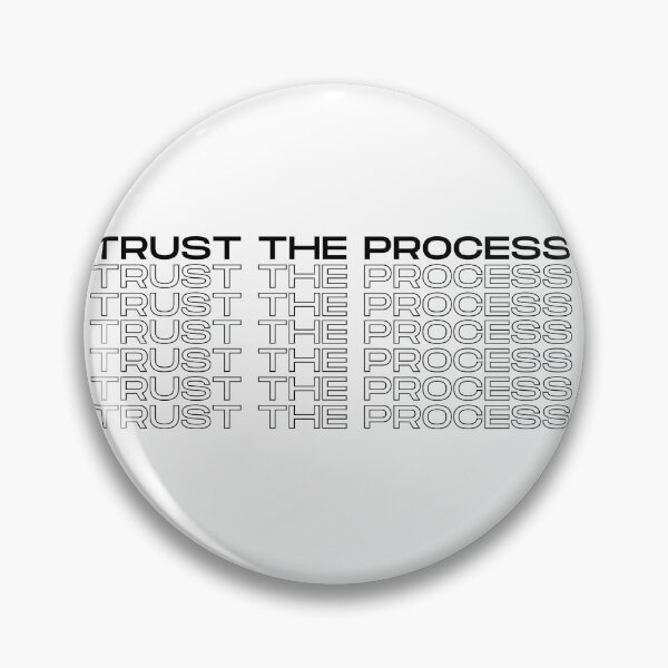 Item preview, Trust The Process designed and sold by KarolinaPaz.
