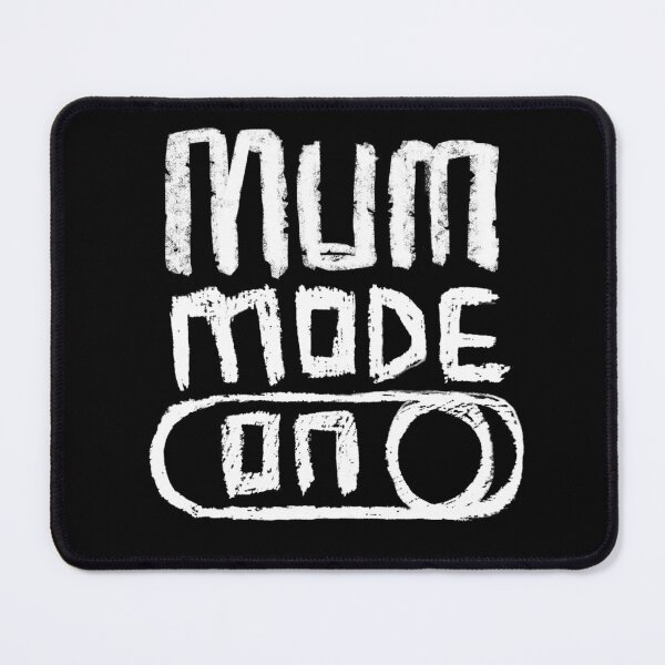 Artikelvorschau, Mama-Modus für Awesome Mum aktiviert entworfen und verkauft von badlydrawnbabe.
