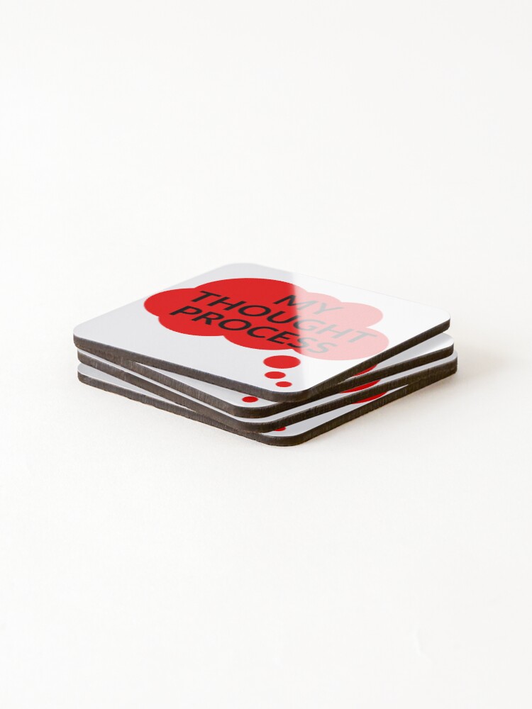 Thumbnail 4 of 5, Coasters (Set of 4), MY THOUGHT PROCESS designed and sold by RobbiesMusic.