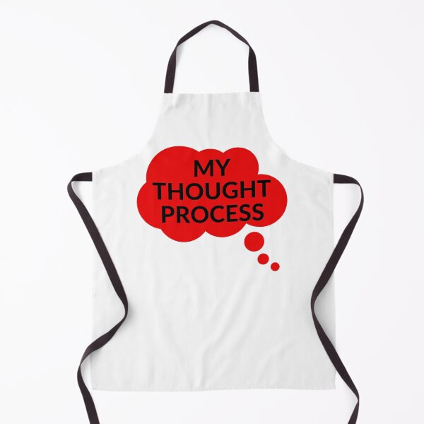 Item preview, MY THOUGHT PROCESS designed and sold by RobbiesMusic.
