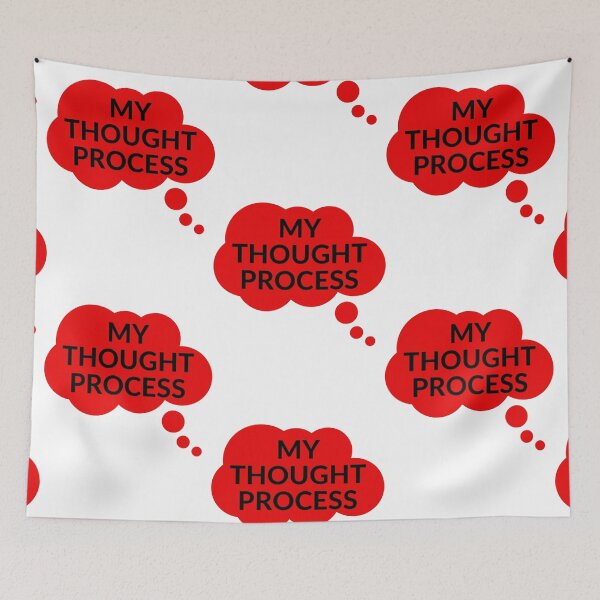 Item preview, MY THOUGHT PROCESS designed and sold by RobbiesMusic.