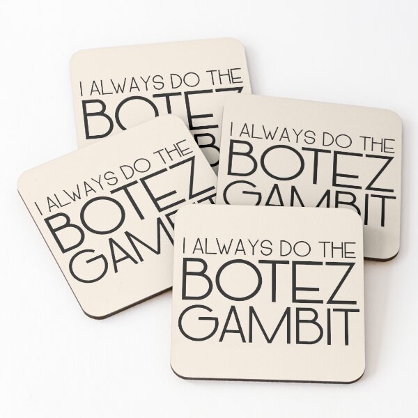Item preview, Botez Gambit Is My Favorite Gambit - black text designed and sold by itisjakob.