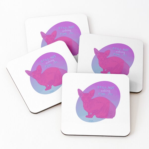 Item preview, Still Not Asking For It Sphynx Cat designed and sold by Doerpnation.