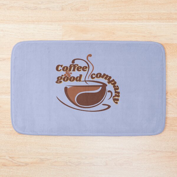 Item preview, Coffee and good company designed and sold by Cher74.