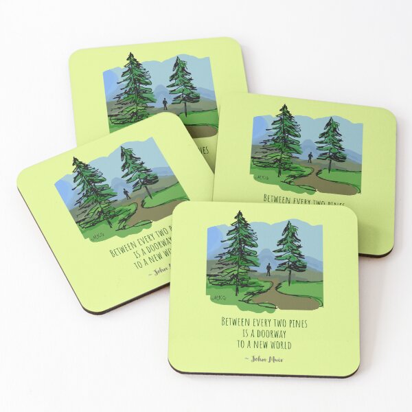Item preview, Hiking Quote Hand Illustrated John Muir Between Every Two Pines is the Gateway to a New World designed and sold by IceCreamMuseum.