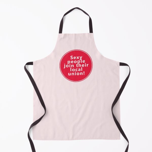 Item preview, Sexy People Join Their Local Union designed and sold by voltzandvoices.