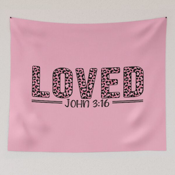 Item preview, Loved, John 3:16 designed and sold by ChelleCreate.