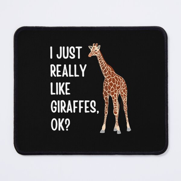 Item preview, I Just Really Like Giraffes Ok designed and sold by cimibaka25.