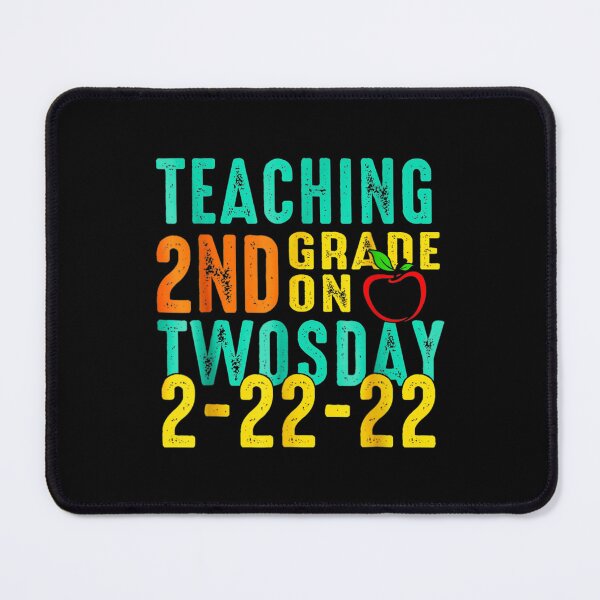 Item preview, Vintage Teaching 2nd Grade On Twosday 2 22 22 Funny Teacher designed and sold by bessiey23.