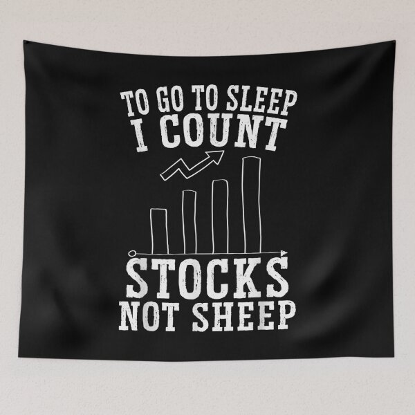 Item preview, To Go To Sleep I Count Stocks Not Sheep Day Trader Forex  designed and sold by bessiey23.