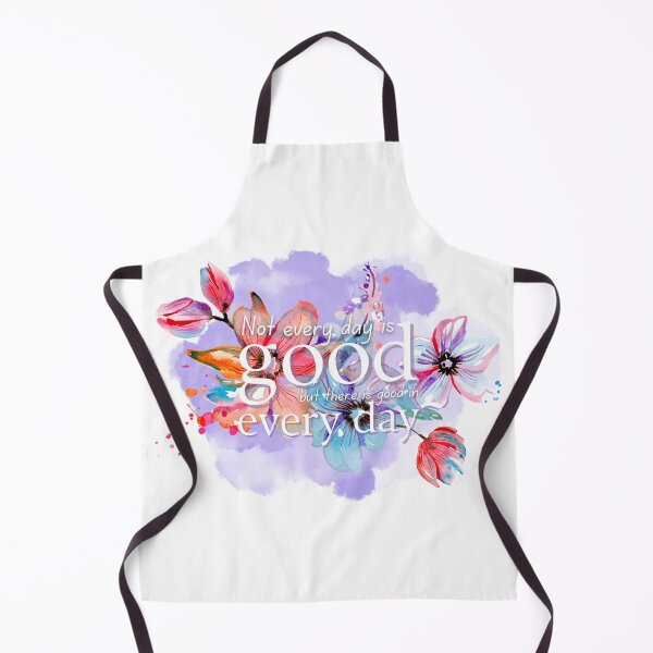 Item preview, There is Good in Every Day designed and sold by Elle  Hazlett.