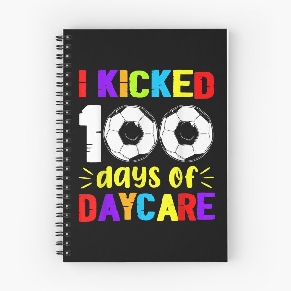Item preview, I Kicked 100 Days Happy 100th Day Soccer Daycare  designed and sold by cysandy.