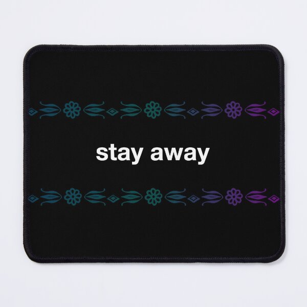 Item preview, stay away designed and sold by flumadiddlee.